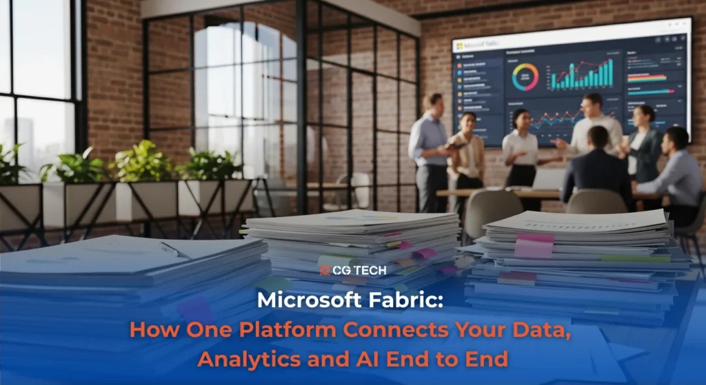Business team reviewing Microsoft Fabric analytics dashboards, representing CG TECH's end-to-end data and AI platform blog.
