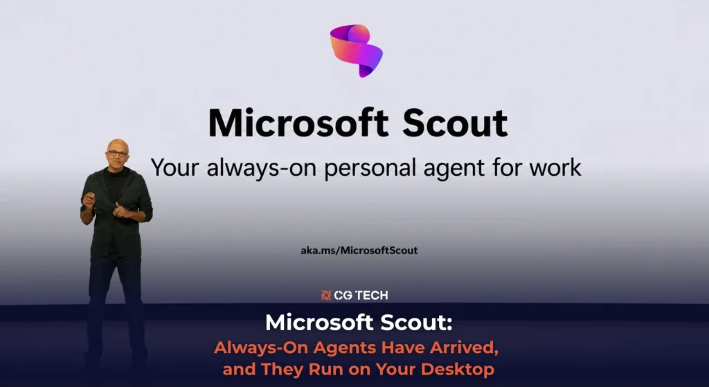 Satya Nadella presenting Microsoft Scout at Build 2026, described as your always-on personal agent for work.