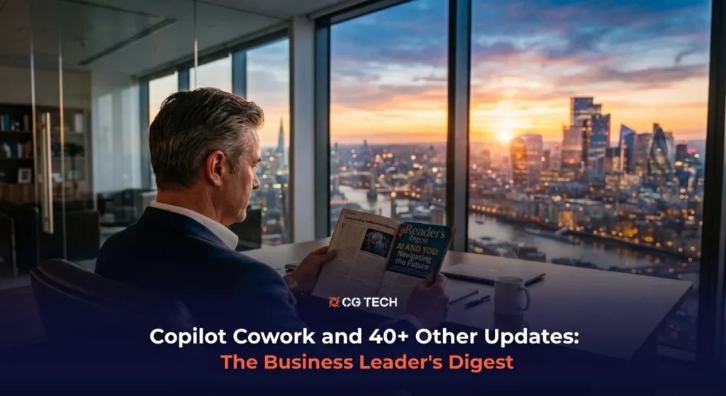 Business leader reading a business digest about Copilot Cowork, Microsoft 365 Copilot updates and AI strategy.