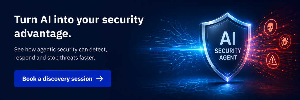 Wide cyber security banner showing an AI shield blocking digital threats, with the message: “Turn AI into your security advantage” and a “Book a discovery session” button.