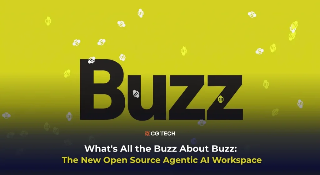Buzz logo on a yellow background with bee icons, promoting CG TECH's blog on the new open source agentic AI workspace.