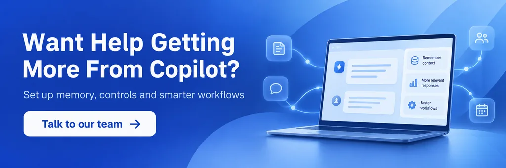 Microsoft 365 Copilot memory upgrade banner showing personalised context, more relevant responses and faster workflows.